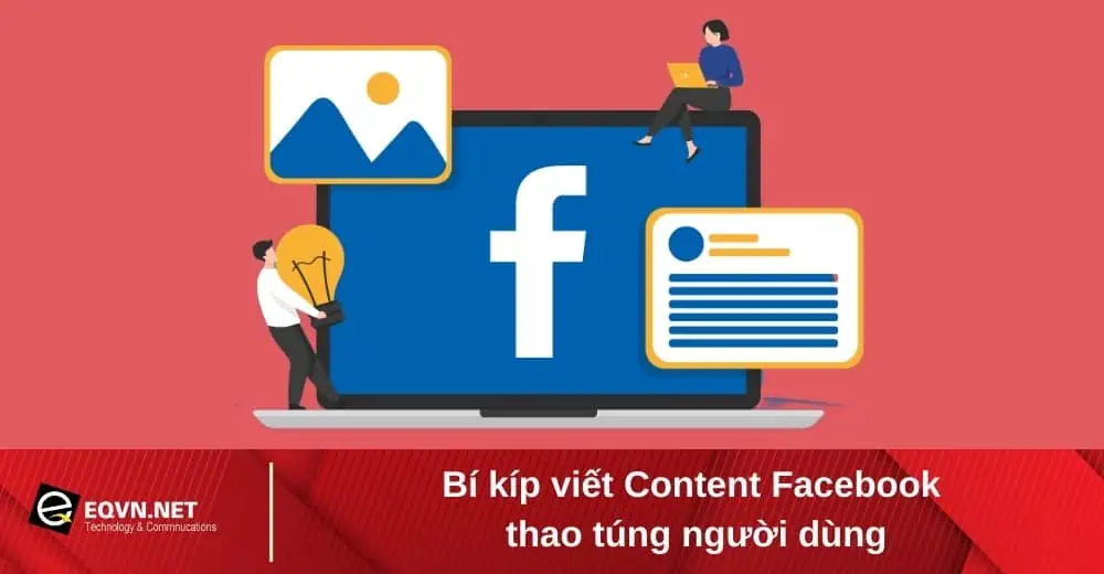 bi kip cach viet content facebook thao tung nguoi dung 65b2384c219df